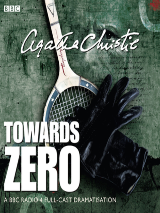 Title details for Towards Zero by Agatha Christie - Available